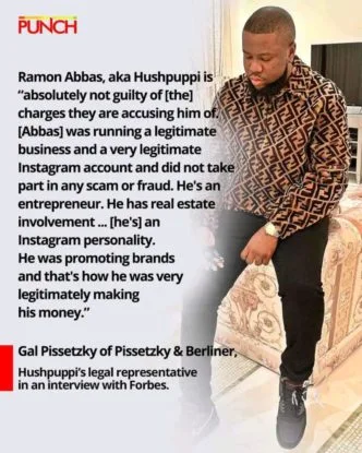 Hushpuppi is into real estate— Lawyer