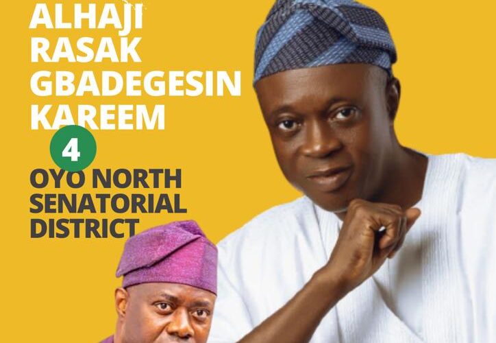 Few Things To Note About Senatorial Hopeful, Alhaji Rasak Gbadegesin Kareem (a.k.a Agbeti)