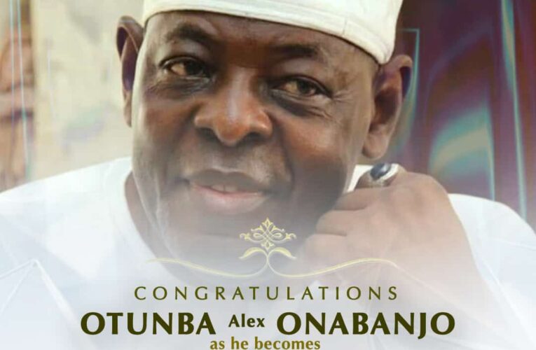 Reps minority whip, Adekoya congratulates new Asiwaju of Ago-Iwoye, Alex Onabanjo
