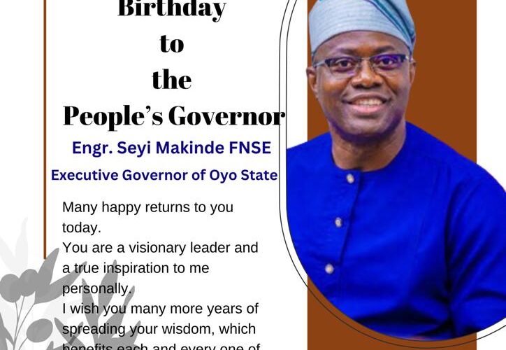 Timothy Olufemi Extols Governor Seyi Makinde’s Commitment to Inclusivity on His Birthday