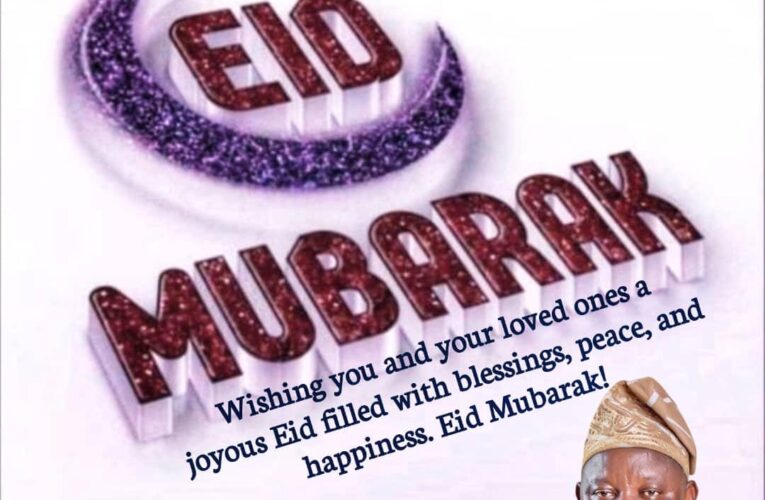 Eid-el-fitr: PDP candidate, Ogunlade felicitates Muslims in Ogbomoso North, preaches unity