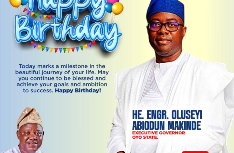 Ogunlade felicitates Gov. Makinde on 57th birthday 