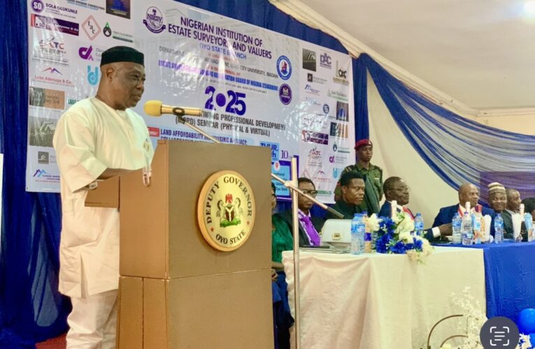 Oyo Deputy Gov tasks estate Surveyors and Valuers on professionalism 