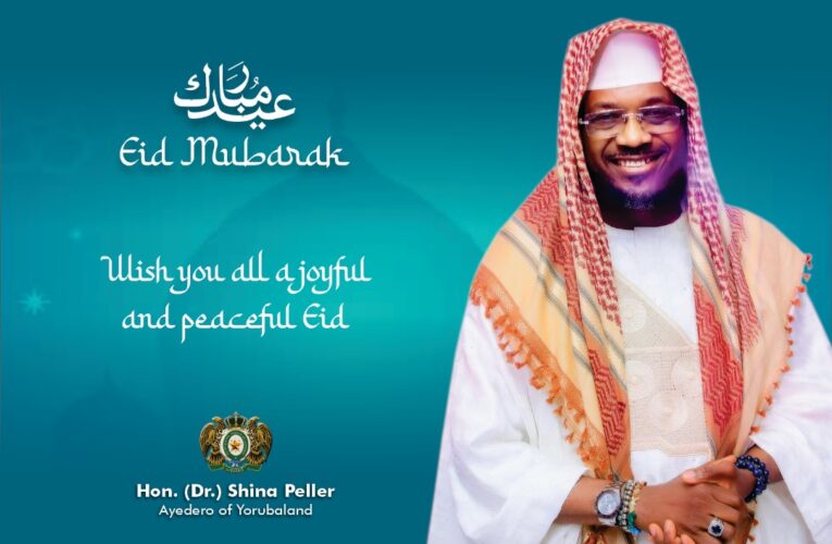 Shina Peller felicitates Muslims on Eid, Preaches Love, Unity