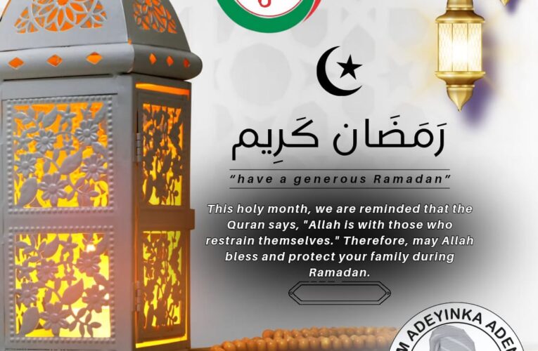 Ramadan Kareem: Hon. Kazim Adeyinka Bibire Urges Muslims To Embrace Generosity, Patient And Empathy