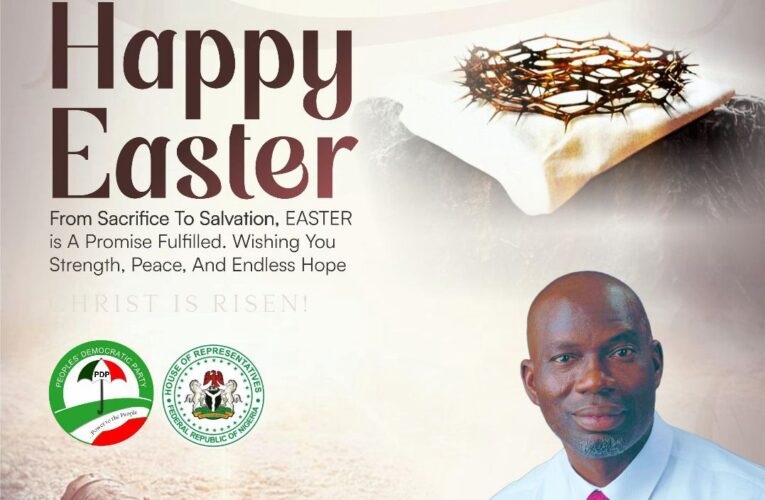 Easter: Agboworin greets Christians, urges them to continue to promote unity