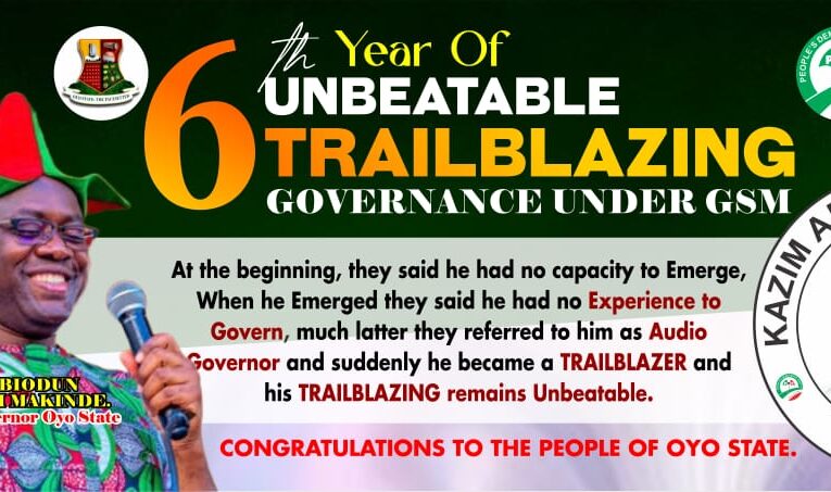 Hon. Kazim Adeyinka Bibire Praises Governor Makinde’s Six Years In Office, Calling It Equivalent To Six Decades Of Vision And Progress