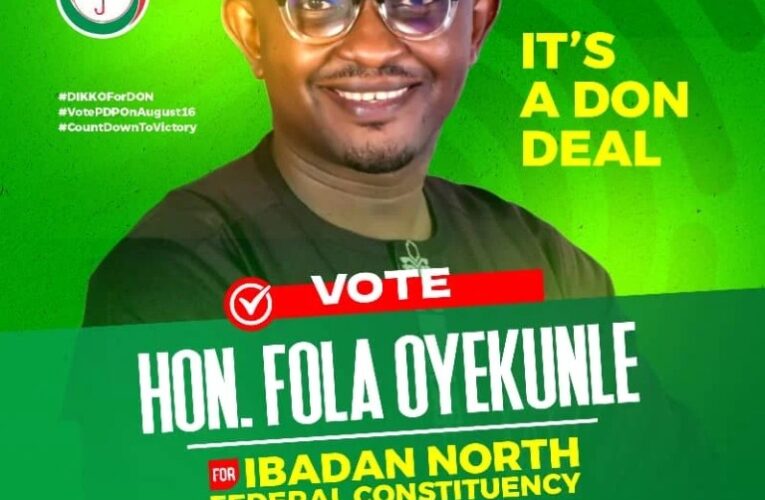 Dikko Urges Support for Oyekunle, Says Ibadan North Deserves Proactive Leadership