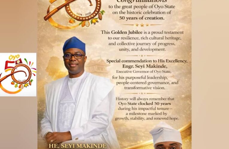 Oyo @ 50: Hon. Tosin Alabi Felicitates With The People Of Oyo State, Says Makinde’s Governance Makes The Golden Jubilee Meaningful