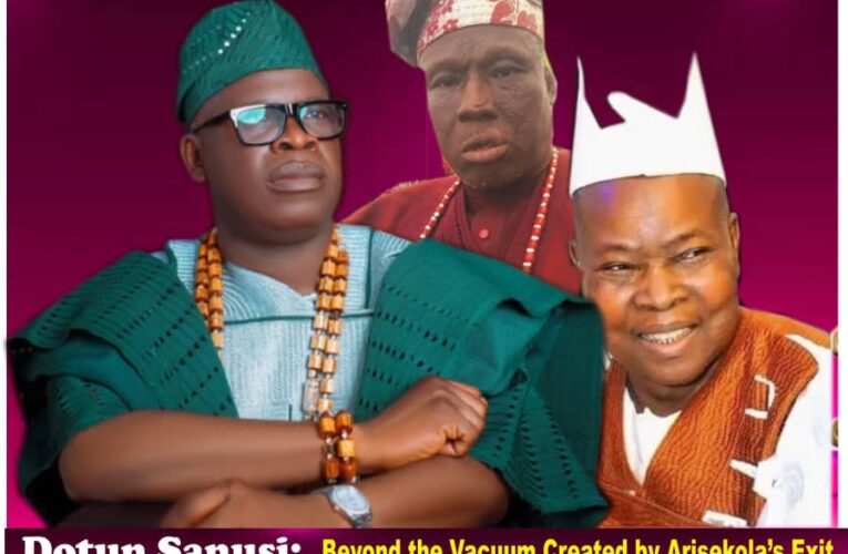 DOTUN SANUSI : Beyond the vacuum , created by Arisekola Alao’s exit.Perspectives by Mogaji Abass Oloko 
