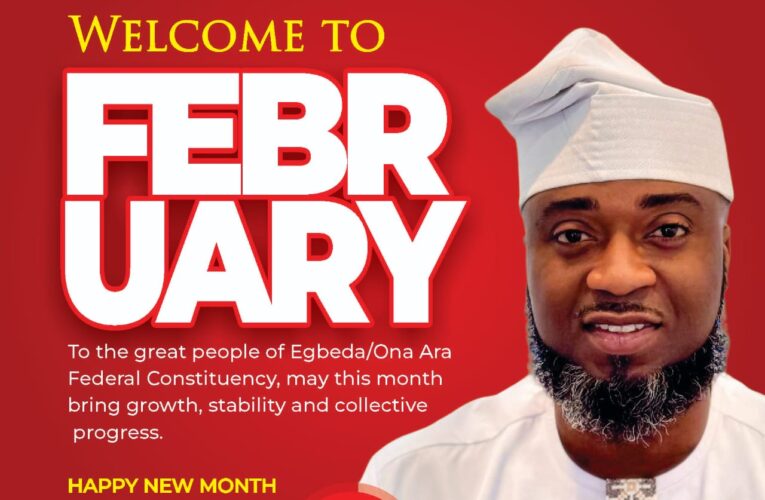 February: Hon. Tosin Alabi Sends New Month Message To Egbeda/Ona-Ara Constituents, Prays For Progress And Unity