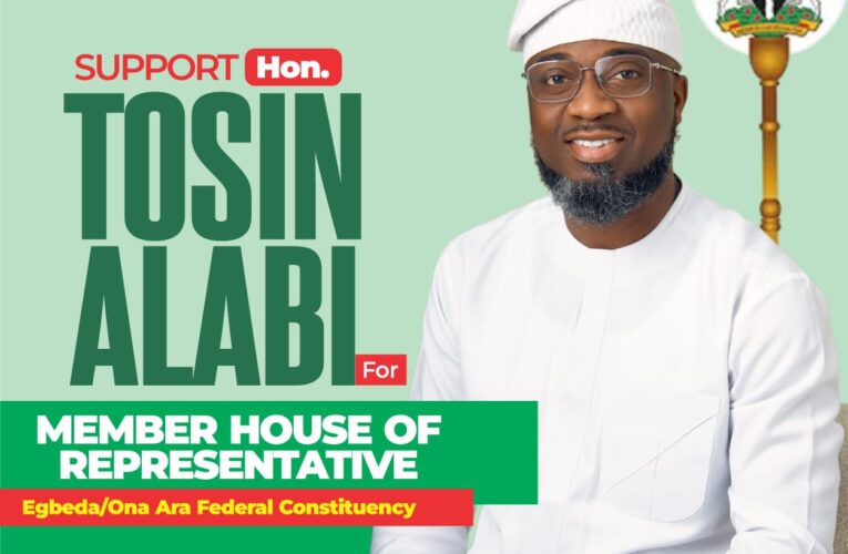 A Vision For Progress: Hon. Tosin Alabi Speaks On Egbeda/Ona-Ara Representation