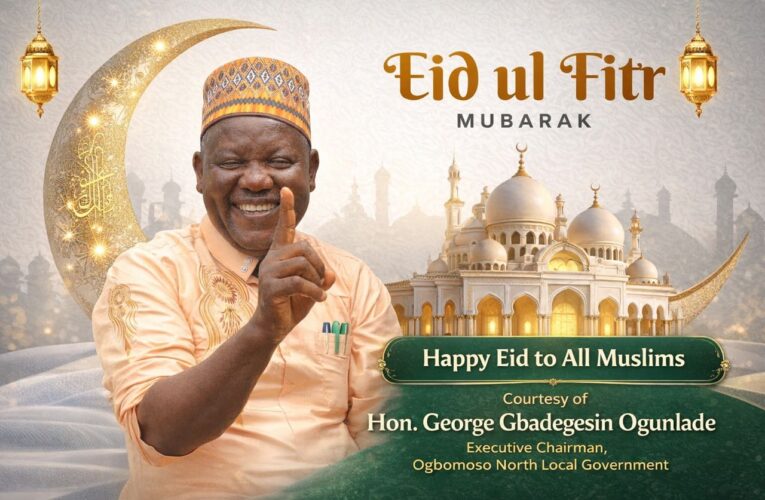 Eid Celebration: Hon. George Ogunlade Felicitates with Muslims, Calls for Peace and Togetherness