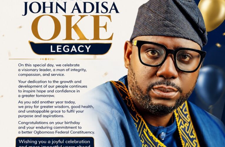 Ogbomoso North chair, Ogunlade felicitates Oke Legacy on birthday 