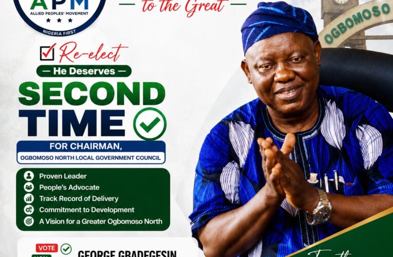 The People’s Chairman: Why Hon. George Gbadegesin Ogunlade Deserves Another Mandate