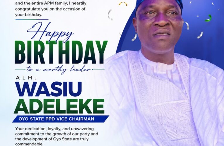 Ogbomoso North Chairman Felicitates Alh. Wasiu Adeleke on Birthday Anniversary