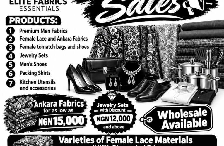 Elite Fabrics Essentials Launches Special Closing-Down Sales In Ibadan